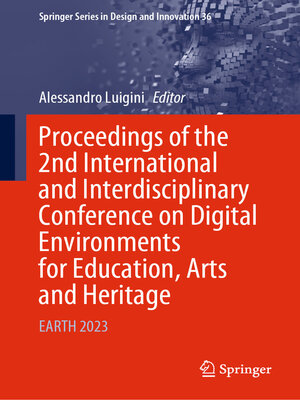 cover image of Proceedings of the 2nd International and Interdisciplinary Conference on Digital Environments for Education, Arts and Heritage